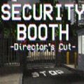 Security Booth恐怖最新手机版