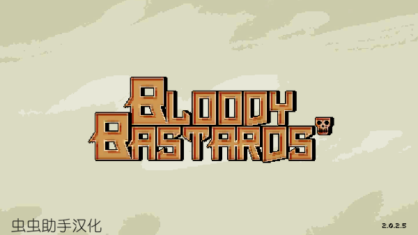 Bloody Bastards最新版(1)