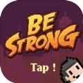 Be Strong