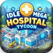 放置巨型医院大亨